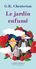 Jardin enfumé (Le)